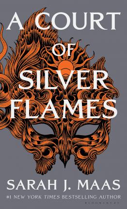 A COURT OF SILVER FLAMES *Hardback* by Sarah J. Maas