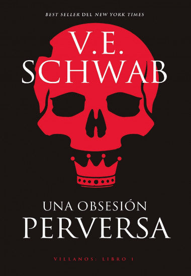 Una obsesión perversa de V. E. Schwab