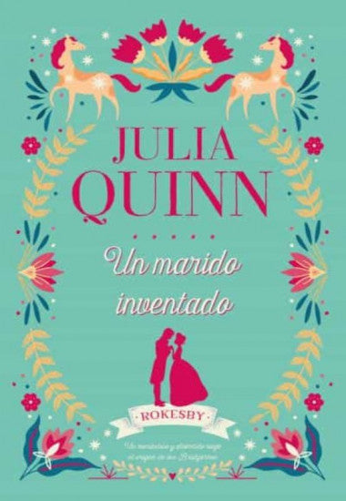 Un marido inventado. Precuela Bridgerton 2 Julia Quinn