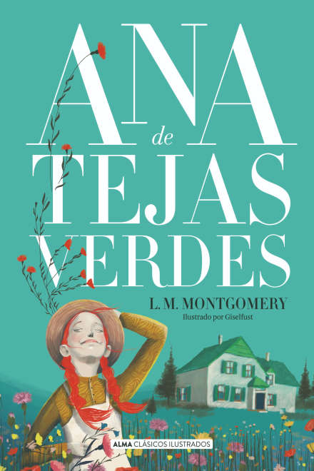 Ana de tejas verdes de L.M.Montgomery