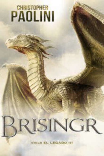 BRISINGR - CICLO EL LEGADO III DE CHRISTOPHER PAOLINI,