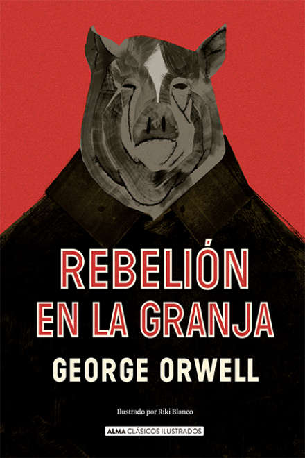 Rebelión en la granja de  George Orwell