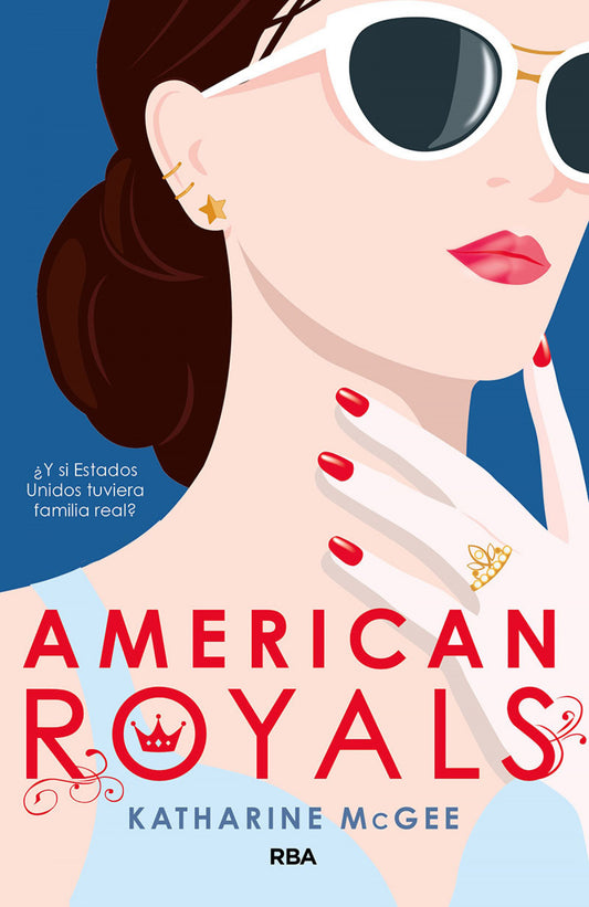 American Royals 1 de Katharine McGee, pre venta