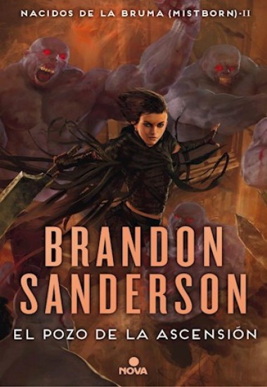 El pozo de la ascensión. Nacidos de la Bruma 2 Brandon Sanderson