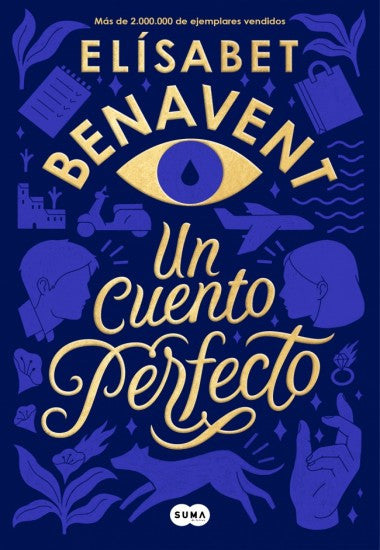 Un cuento perfecto de Elisabet Benavent