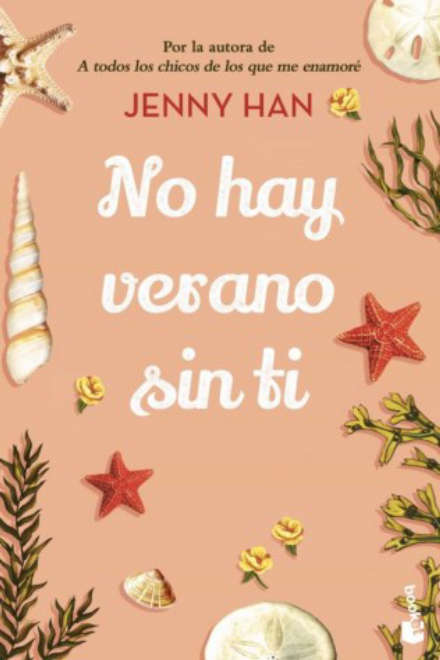 NO HAY VERANO SIN TI DE JENNY HAN