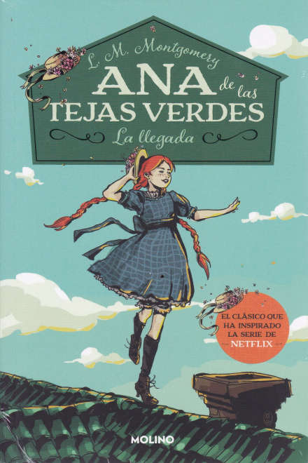 Ana de las tejas verdes 1: La llegada de L. M. Montgomery