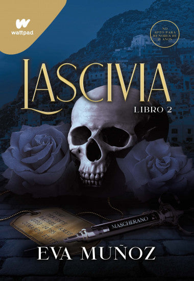 Lascivia. Libro 2 de Eva Muñoz