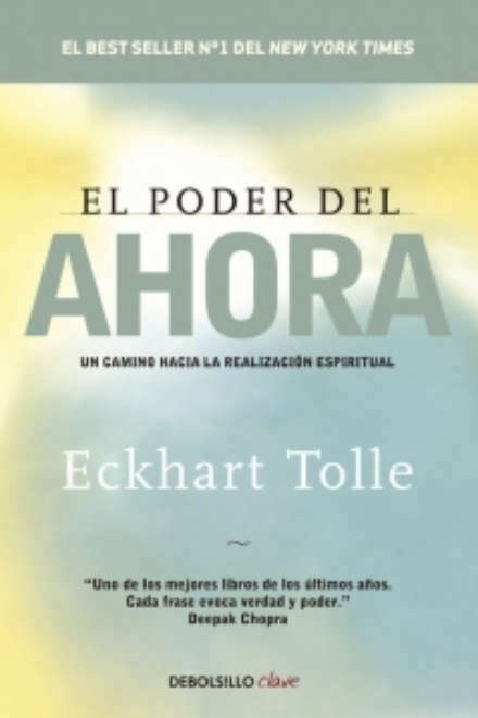 EL PODER DEL AHORA DE ECKHART TOLLE