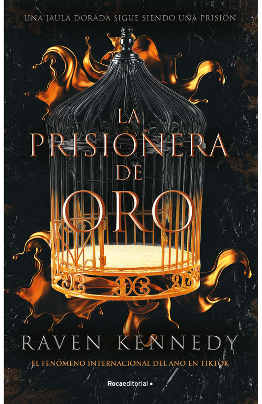 La prisionera de oro  de Raven Kennedy