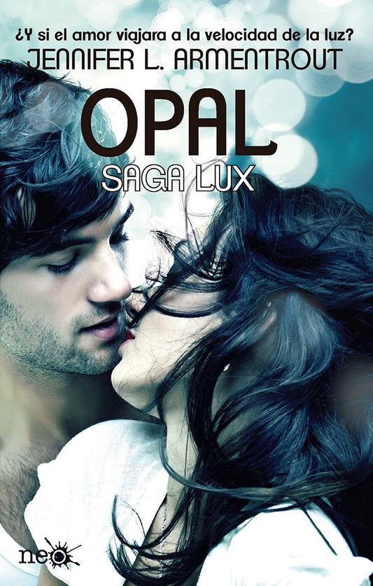 Opal (Saga Lux 3) de  Jennifer L. Armentrout