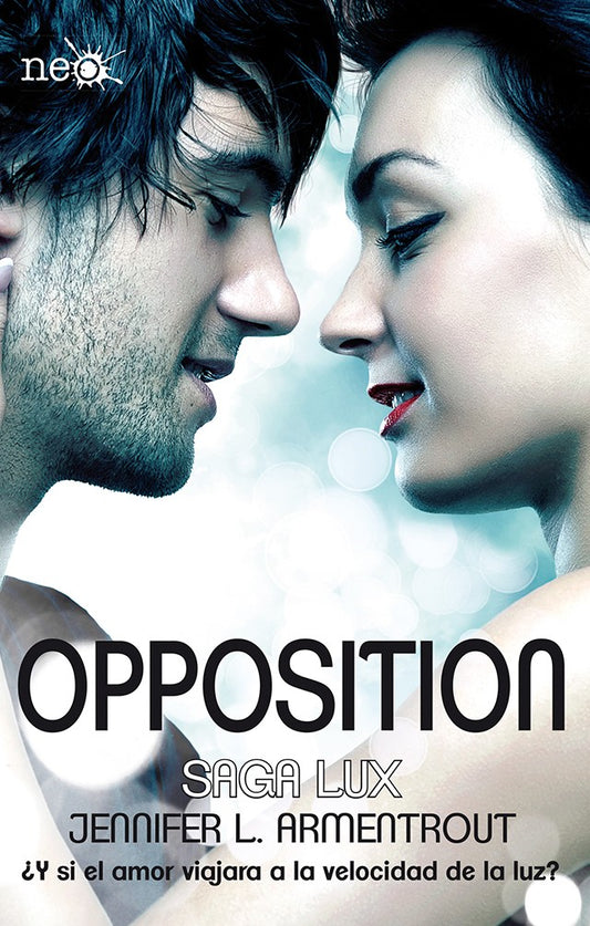 Opposition (Saga lux 5) de Jennifer L. Armentrout