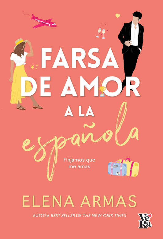 Farsa de amor a la española de Elena Armas