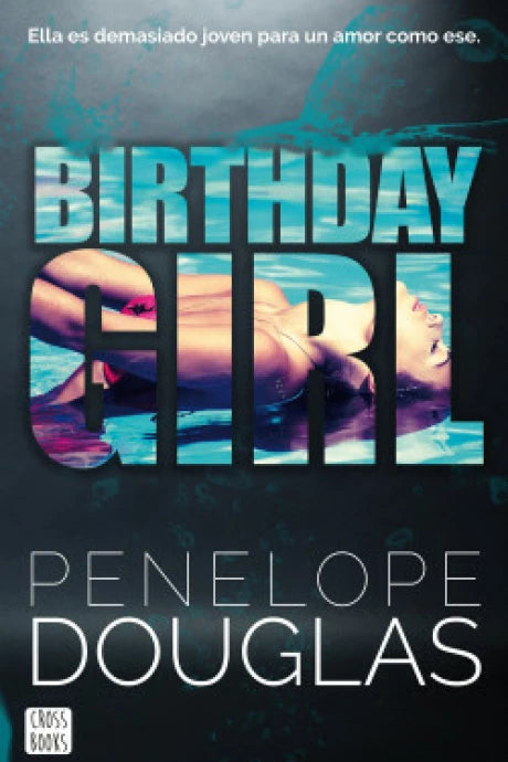 BIRTHDAY GIRL de  Penelope Douglas