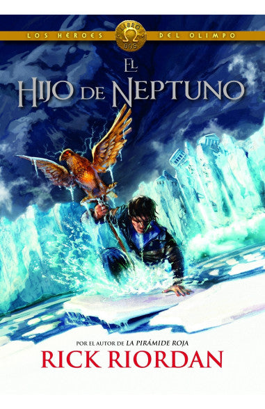 El hijo de Neptuno (Los héroes del Olimpo 2, tapa blanda) de Rick Riordan