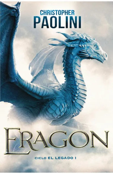 Eragon (Saga El Legado 1) Christopher Paolini