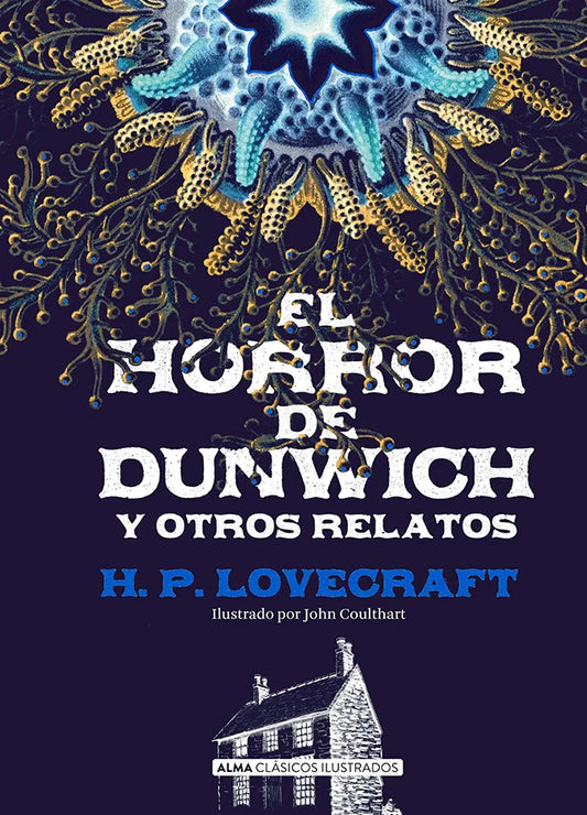 El horror de Dunwich y otros relatos | H.P. Lovecraft