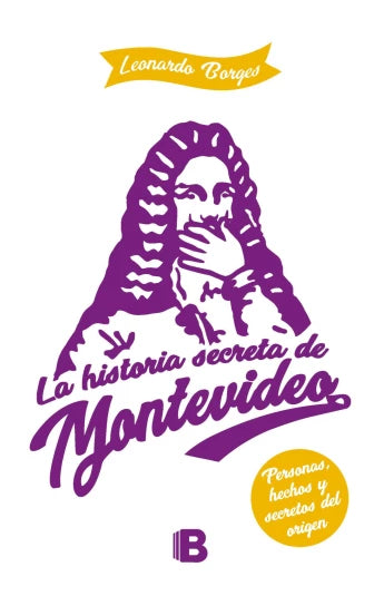 La historia secreta de Montevideo