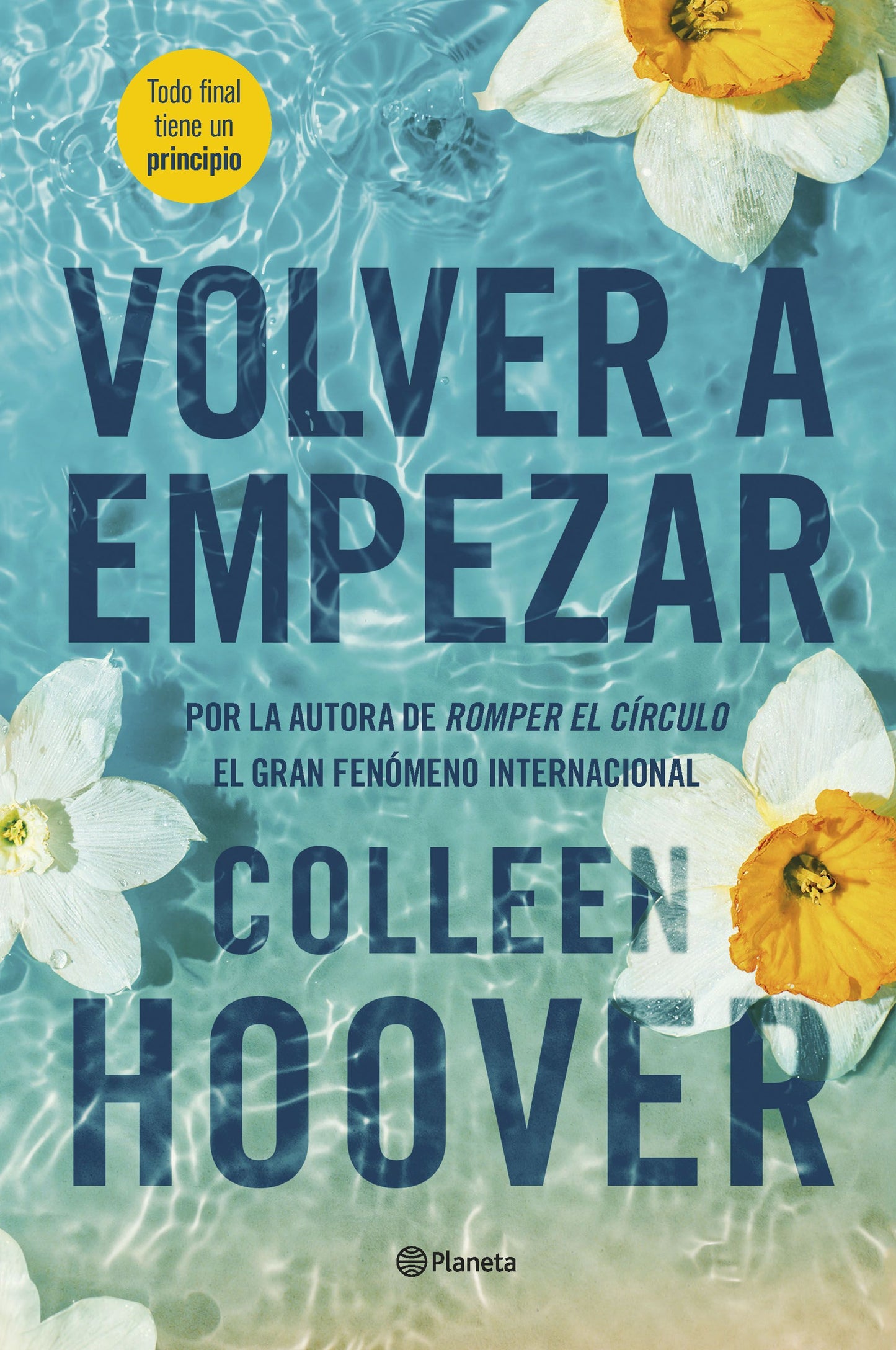 Volver a empezar (It Starts with Us) de Colleen Hoover
