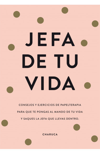 JEFA DE TU VIDA DE CHARUCA