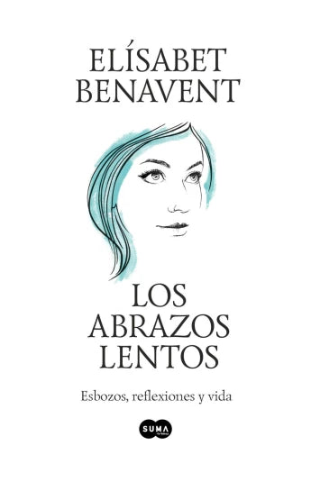 Los abrazos lentos de Elísabet Benavent