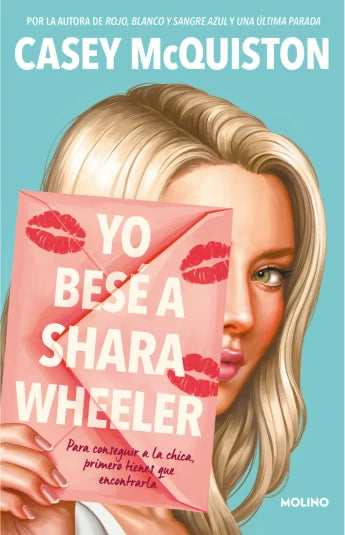 Yo besé a Shara Wheeler de Casey McQuiston